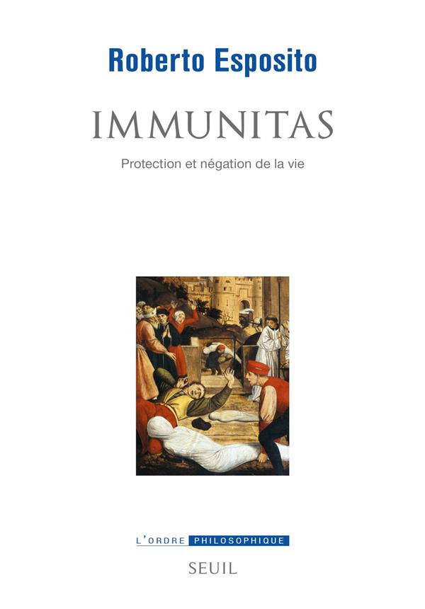esposito-roberto-3b-texier-leo-immunitas-protection-et-negation-de-la-vie_0