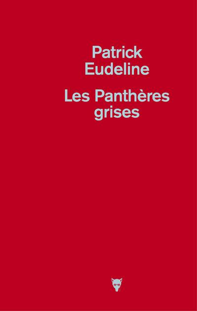 eudeline-patrick-les-pantheres-grises_0