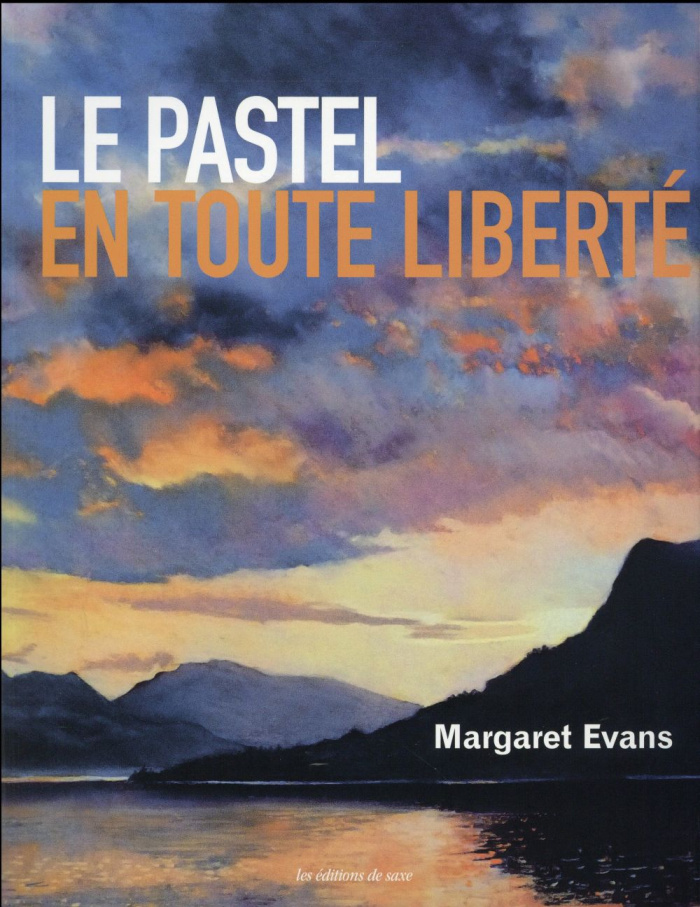 evans-margaret-3b-rolland-sabine-le-pastel-en-toute-liberte_0