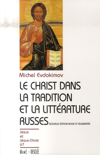 evdokimov-michel-le-christ-dans-la-tradition-et-la-litterature-russe-edition-revue-et-augmentee_0
