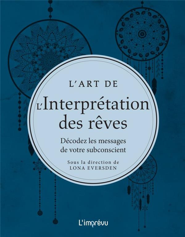 eversden-lona-3b-mitjaville-chantal-l-art-de-l-interpretation-des-reves-decodez-les-messages-de-votre-subconscient_0