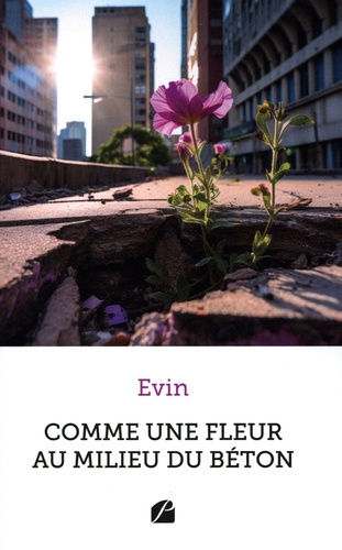 evin-comme-une-fleur-au-milieu-du-beton_0