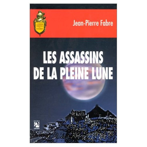 fabre-jean-henri-les-assassins-de-la-pleine-lune_0