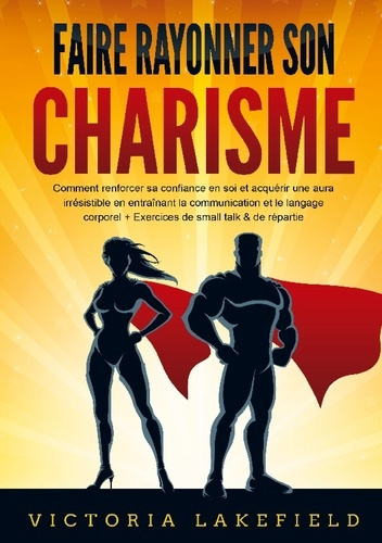 faire-rayonner-son-charisme-comment-renforcer-sa-confiance_0