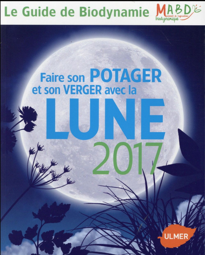 faire-son-potager-et-son-verger-avec-la-lune-edition-2017_0