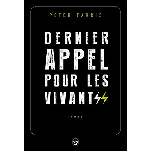 farris-peter-3b-pons-reumaux-anatole-dernier-appel-pour-les-vivants_0