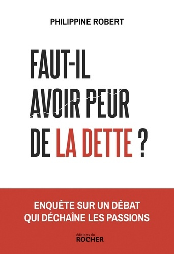 faut-il-avoir-peur-de-la-dette-enquete-sur-un-debat-qui-dechaine-les-passions_0