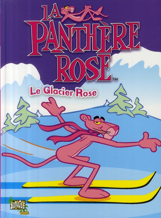 fauvel-guillaume-la-panthere-rose-tome-1-le-glacier-rose_0