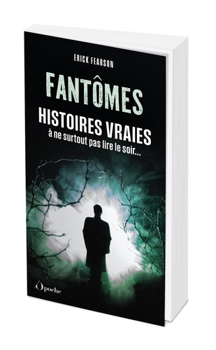 fearson-erick-histoires-vraies-de-fantomes_0