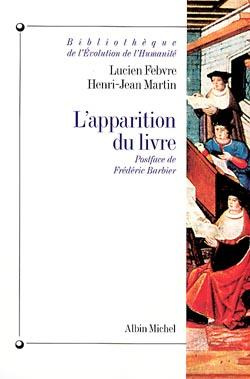 febvre-lucien-3b-martin-henri-jean-l-apparition-du-livre_0