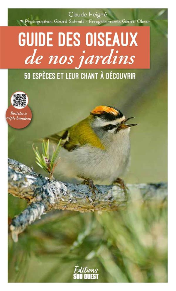 feigne-claude-3b-schmitt-gerard-guide-des-oiseaux-de-nos-jardins-50-especes-et-leur-chant-a-decouvrir_0