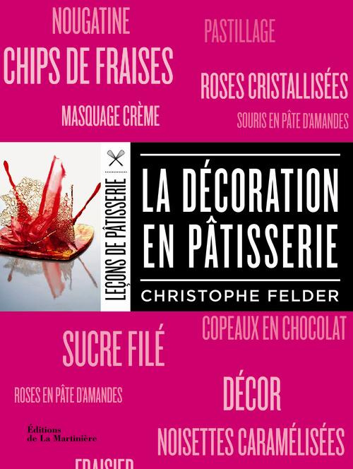 felder-christophe-3b-gelberger-alain-3b-bouillot-cat-la-decoration-en-patisserie_0