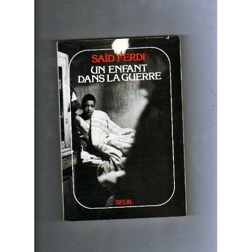 ferdi-said-un-enfant-dans-la-guerre-temoignage_0