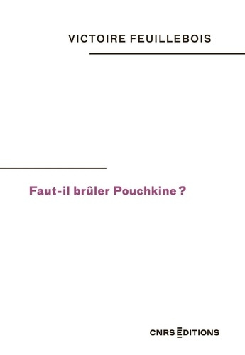 feuillebois-victoire-faut-il-bruler-pouchkine_0