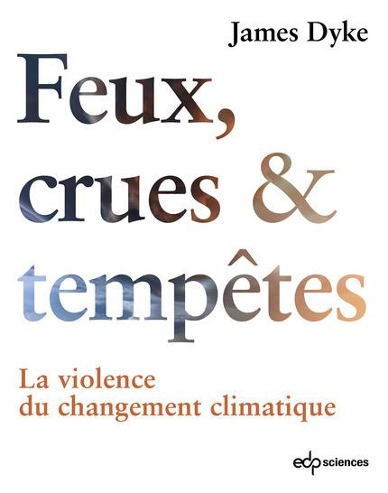 feux-crues-tempetes_0