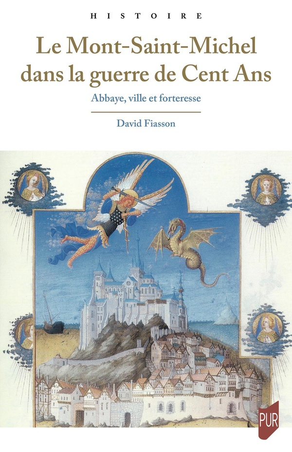 fiasson-david-le-mont-saint-michel-dans-la-guerre-de-cent-ans-abbaye-ville-et-forteresse_0