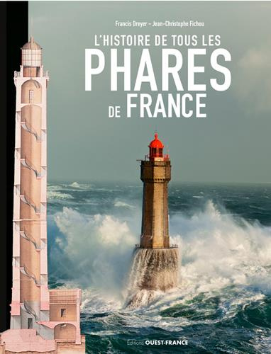 fichou-jean-christophe-histoire-de-tous-les-phares-de-france_0