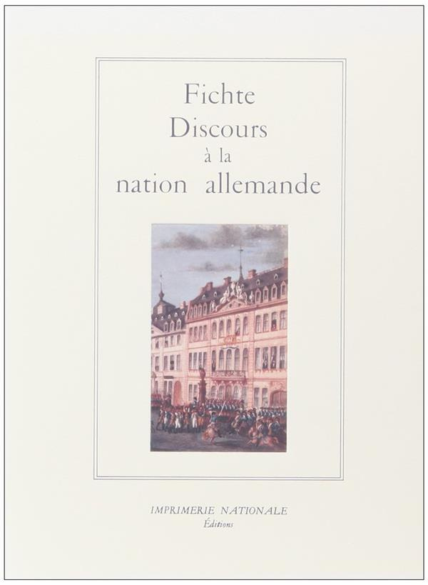 fichte-johann-gottlieb-discours-a-la-nation-allemande_0