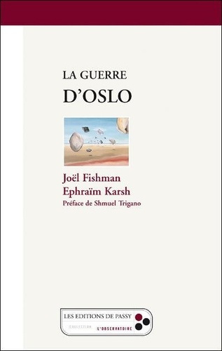 fishman-joel-3b-karsh-ephraim-la-guerre-d-oslo_0