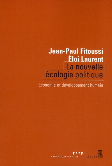 fitoussi-jean-paul-3b-laurent-eloi-la-nouvelle-ecologie-politique-economie-et-developpement-humain_0