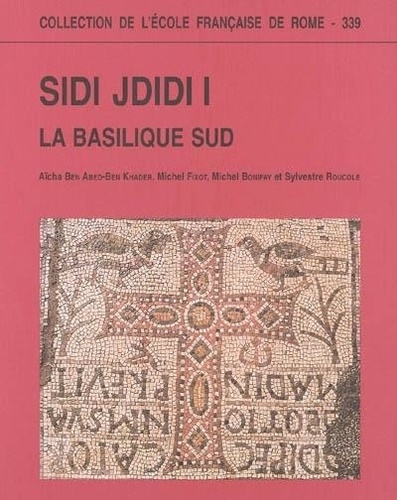 fixot-michel-3b-ben-abed-ben-khader-aicha-3b-roucole-sidi-jdidi-volume-1-la-basilique-sud_0