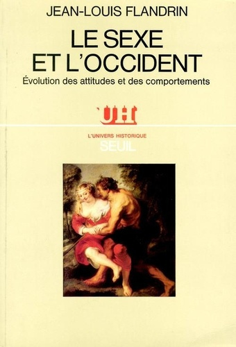 flandrin-jean-louis-le-sexe-et-l-occident-evolution-des-attitudes-et-des-comportements_0