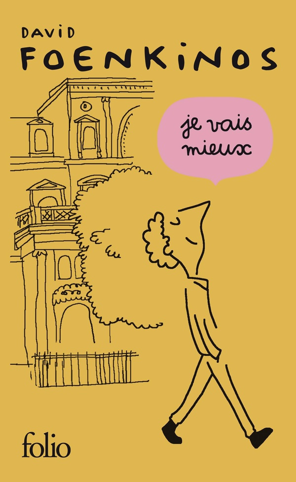 foenkinos-david-je-vais-mieux-edition-speciale_0