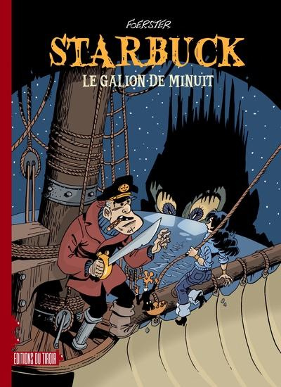 foerster-philippe-starbuck-tome-1-le-galion-de-minuit_0