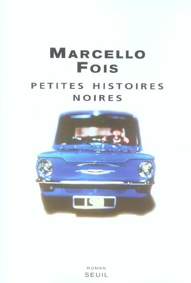fois-marcello-3b-bauer-nathalie-petites-histoires-noires_0