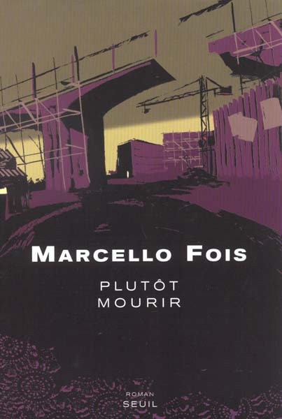 fois-marcello-plutot-mourir_0
