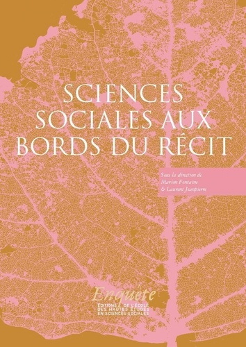 fontaine-marion-3b-jeanpierre-laurent-sciences-sociales-aux-bords-du-recit_0