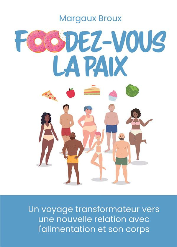 foodez-vous-la-paix-un-voyage-transformateur-vers-une-nouvelle-relation-avec-l-alimentation-et-son_0