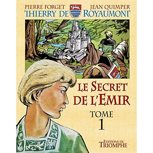 forget-pierre-3b-quimper-jean-thierry-de-royaumont-tome-1-le-secret-de-l-emir_0
