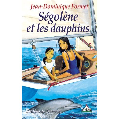 formet-jean-dominique-segolene-tome-3-segolene-et-les-dauphins_0