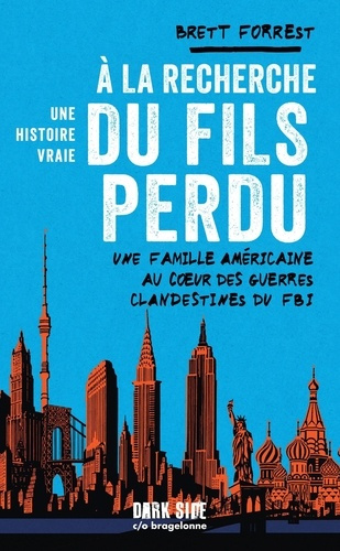 forrest-brett-marliere-guillaume-a-la-recherche-du-fils-perdu-une-histoire-vraie_0