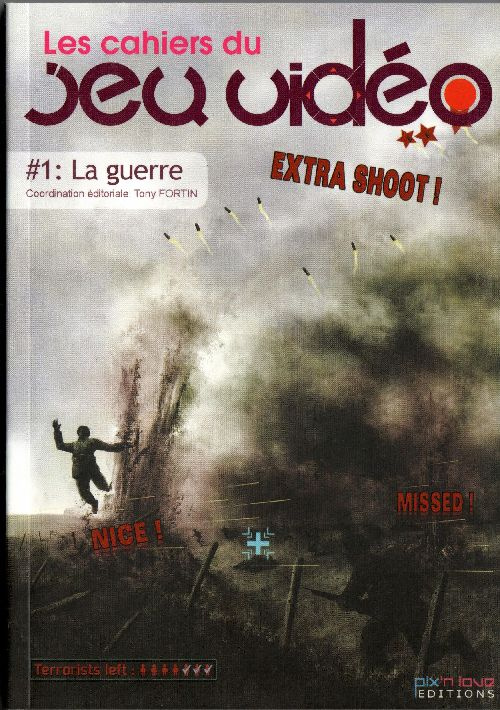 fortin-tony-les-cahiers-du-jeu-video-n-1-la-guerre_0