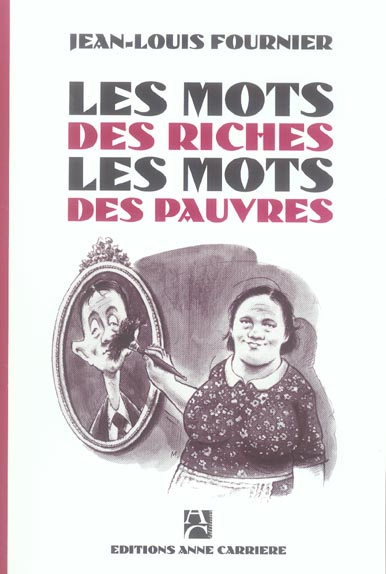 fournier-jean-louis-3b-mineraud-jean-les-mots-des-riches-les-mots-des-pauvres_0