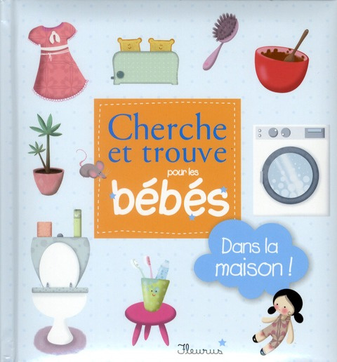 fournier-magali-cherche-et-trouve-pour-les-bebes-dans-la-maison_0