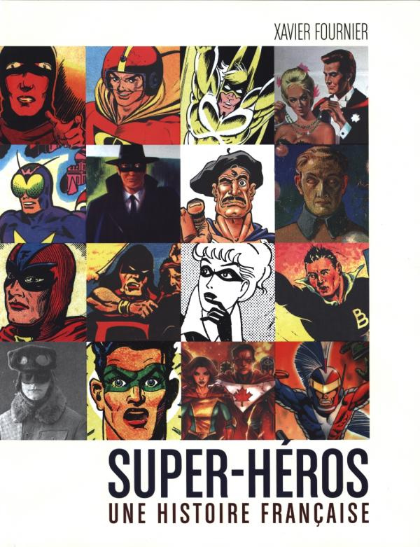 fournier-xavier-super-heros-une-histoire-francaise_0