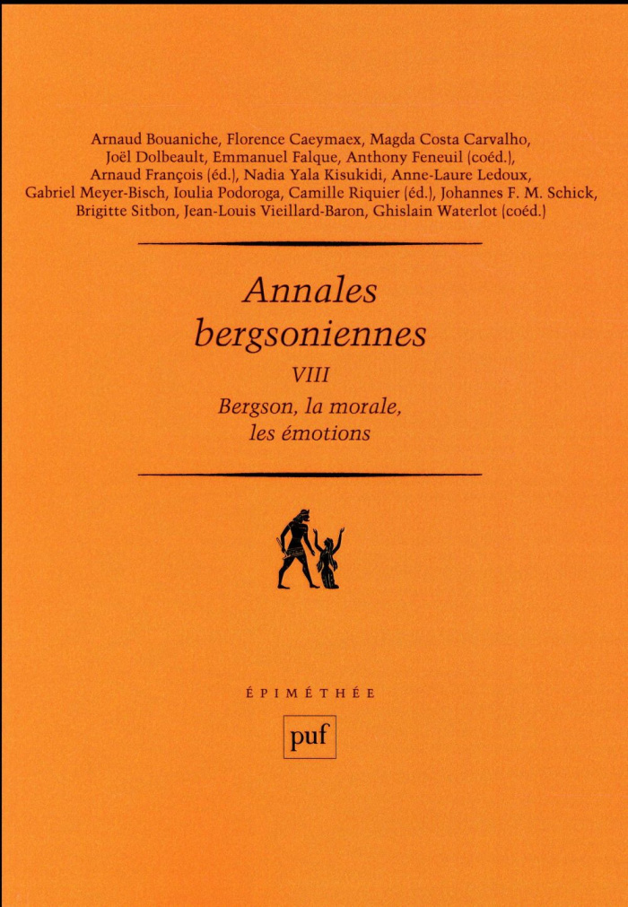 francois-arnaud-3b-riquier-camille-annales-bergsoniennes-tome-8-bergson-la-morale-les-emotions_0
