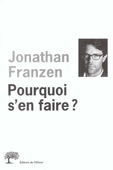franzen-jonathan-3b-lambrechts-remy-pourquoi-s-en-faire_0