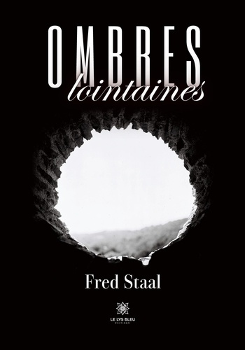 fred-staal-ombres-lointaines_0