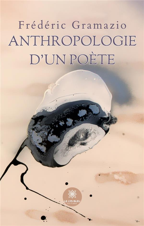 frederic-gramazio-anthropologie-d-un-poete_0