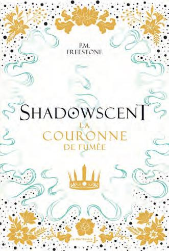 freestone-p-m-3b-troin-isabelle-shadowscent-tome-2-la-couronne-de-fumee_0
