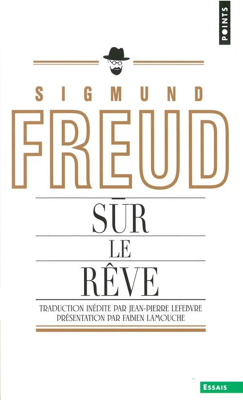 freud-sigmund-3b-lamouche-fabien-3b-lefebvre-jean-pi-sur-le-reve_0