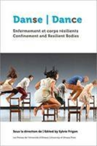 frigon-sylvie-danse-dance-enfermement-et-corps-resilients-confinement-and-resilient-bodies_0