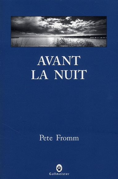 fromm-pete-3b-lagae-devoldere-denis-avant-la-nuit-nouvelles_0