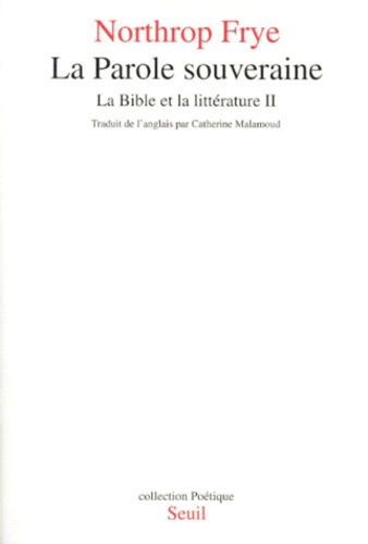 frye-northrop-la-bible-et-la-litterature-tome-2-la-parole-souveraine_0
