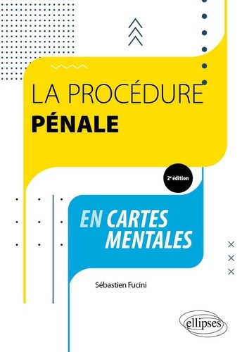 fucini-sebastien-la-procedure-penale-en-cartes-mentales_0