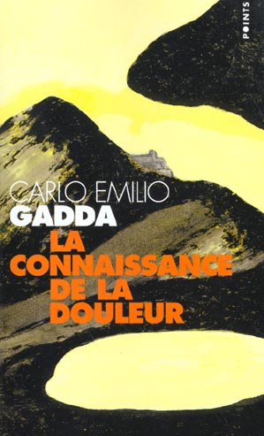 gadda-carlo-emilio-la-connaissance-de-la-douleur_0